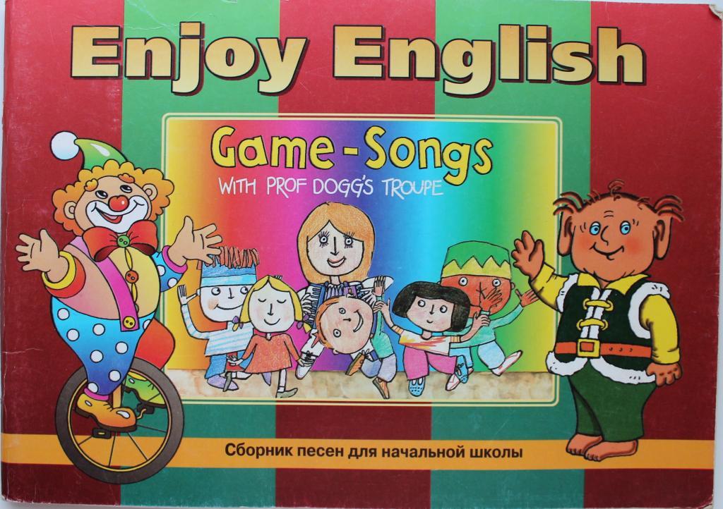 Песня игра школа. Enjoy English 1. Сборник игра для детей на английском. Сборник английских песен. Английский язык для начальной школы 1997.