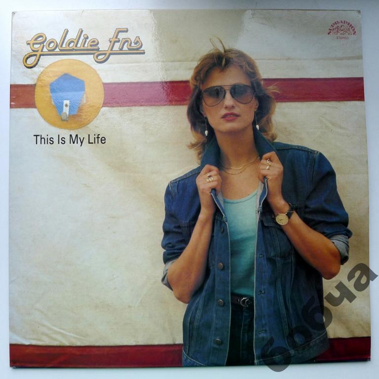 Goldie Fns - This Is My Life  (EX)!