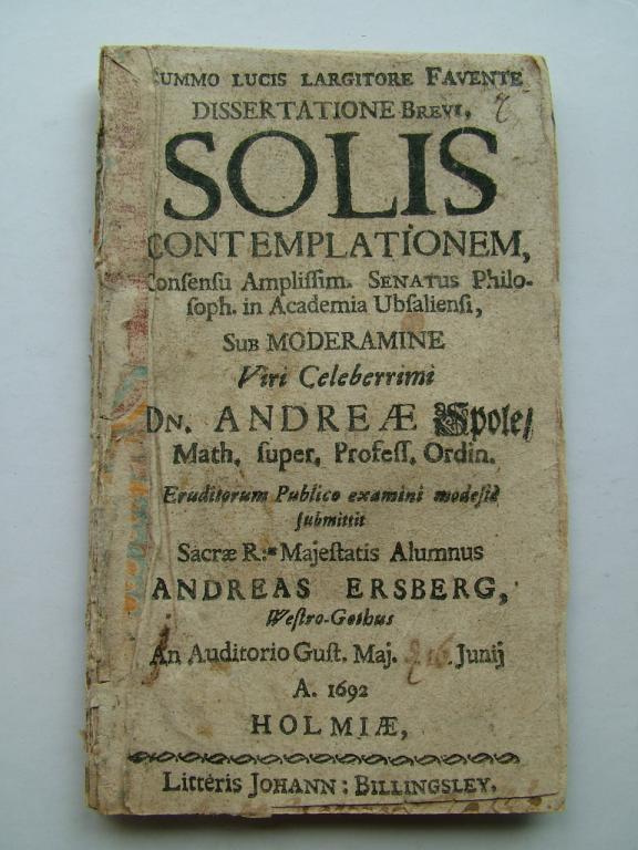 solis contemplationem sub Наблюдение СОЛНЦА A. Spotel Andreas Ersberg АСТРОНОМИЯ 1692
