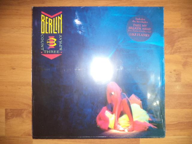 Berlin - Count Three &amp; Pray 1986 Sealed ! Mint