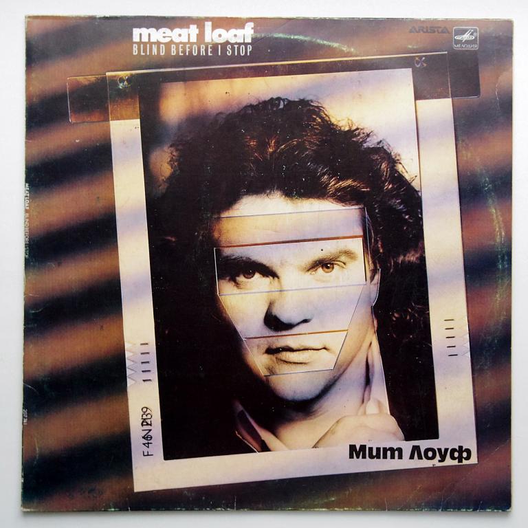 Meat Loaf   Blind Before I Stop   (N/MINT)!!!НАЛЕТАЙ!!!