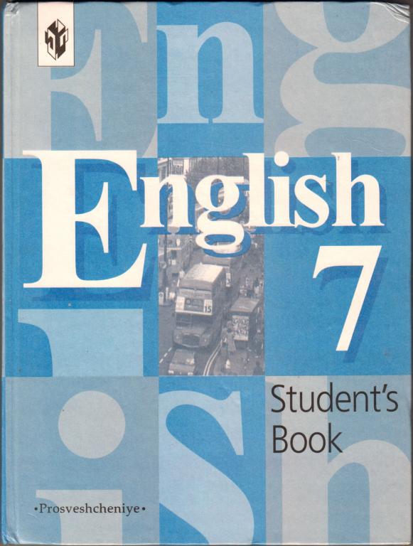 7 student s. English 7 student's book кузовлев. Учебник английского 7 класс. Книга английский 7 класс.