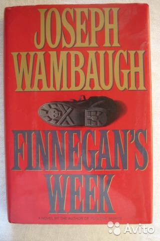 Joseph Wambaugh Finnegan's Week