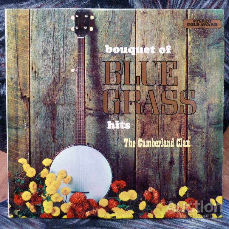 Cumberland Clan 1970 A Bouquet Of Blue Grass Hits (England)