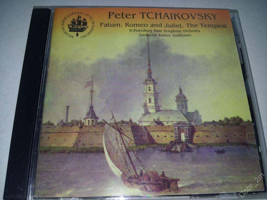 П.ЧАЙКОВСКИЙ TCHAIKOVSKY Фатум. Ромео и Джульетта. Буря 1996 IML CD 012 Новый