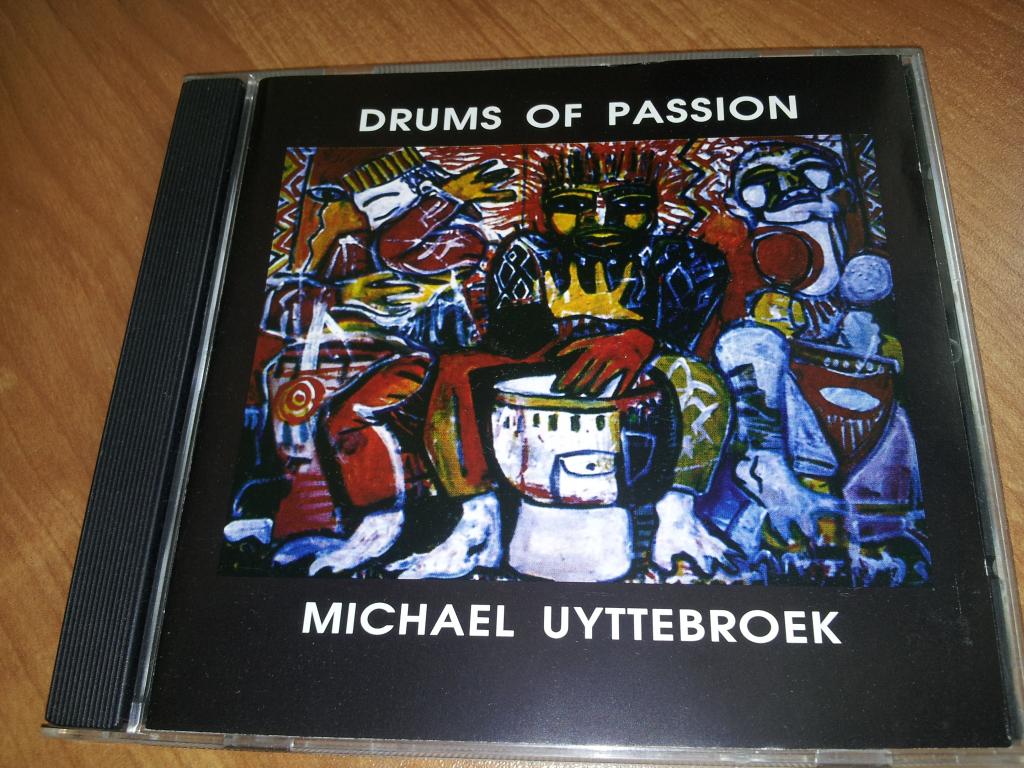 MICHAEL UYTTEBROEK Drums of passion 1993 (Drums, Percussion, барабаны, перкуссия) made in Russia