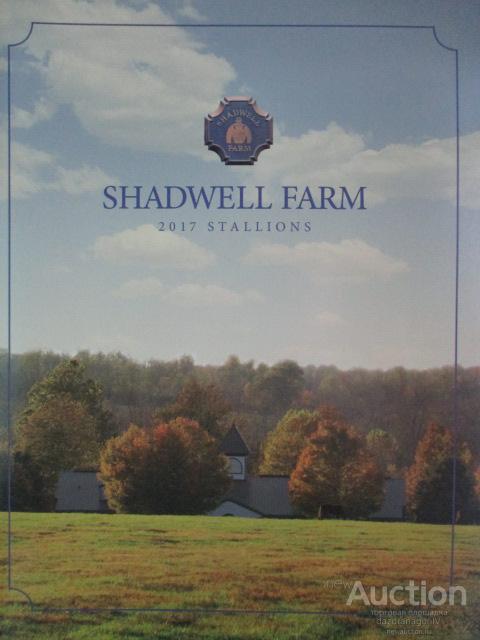 Журнал-отчет. Shadwell Farm. 2017 Stallions, США