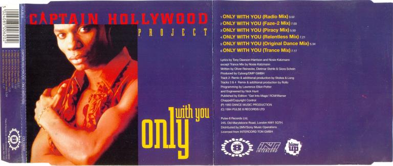 Only project. Captain Hollywood Project only with you. Солистка группы Captain Hollywood. Captain Hollywood кассета. Captain Hollywood Project only with you клип.