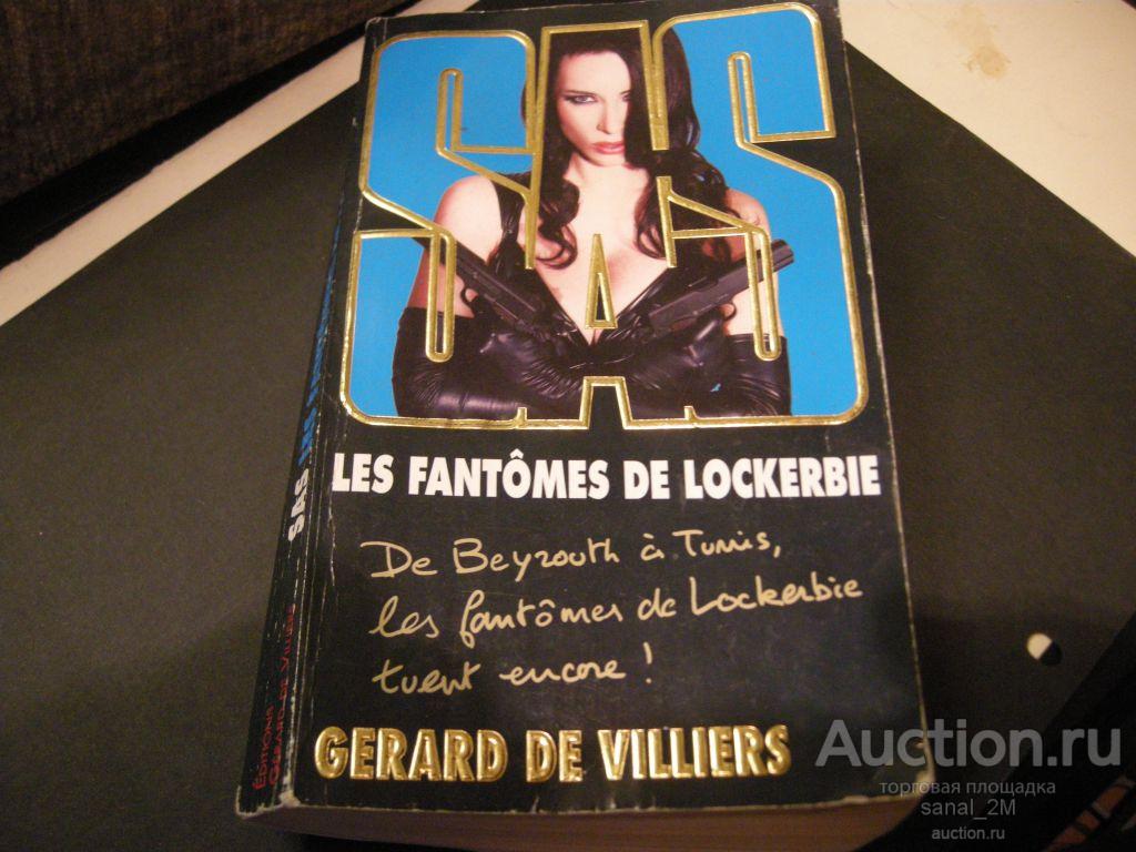 Gerard de Villiers SAS Les Fantomes de Lockerbie 