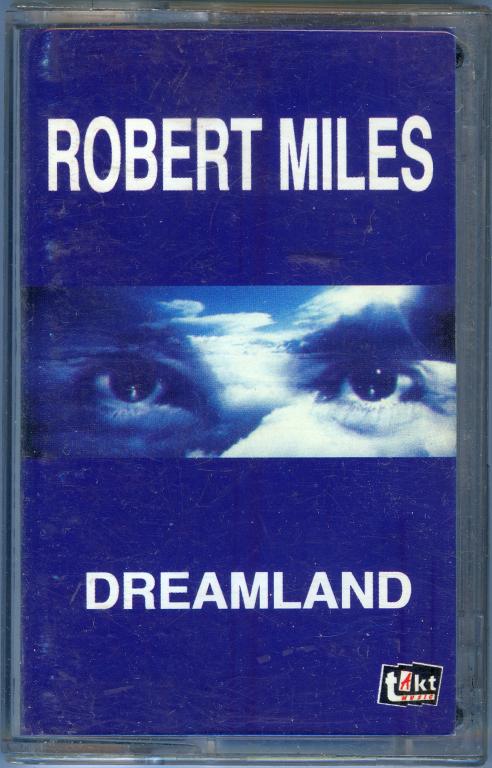 Robert miles dreamland. Robert Miles 1996. Robert Miles Dreamland 1996. Robert Miles - Dreamland аудиокассета. Robert Miles кассета.