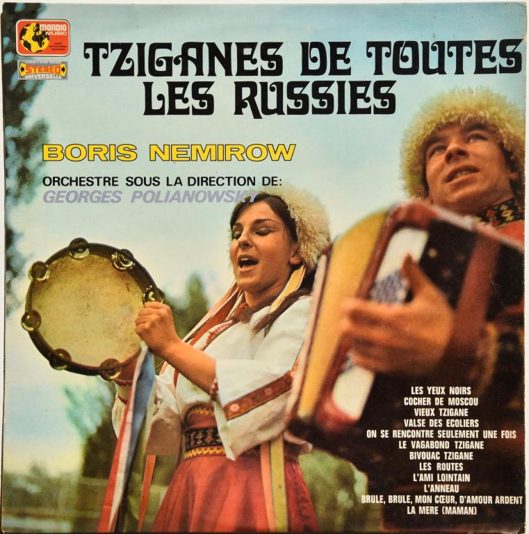 Boris Nemirow "Tziganes De Toutes Les Russies" 1970 Lp