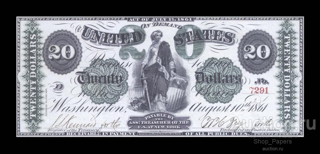 США 20 долларов 1861 г. LARGE SIZE копия Signature Variations 7291