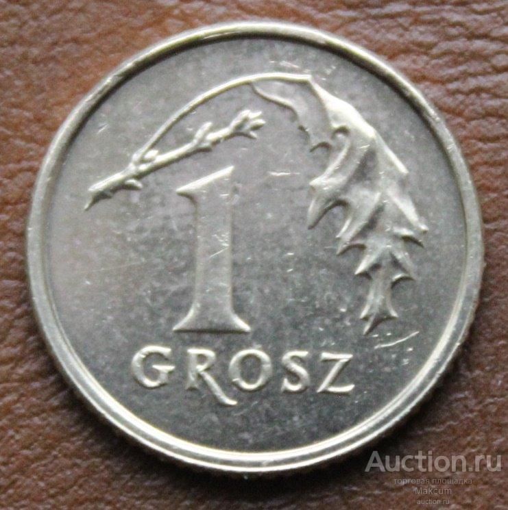 Польша 1 грош . 2007 г .