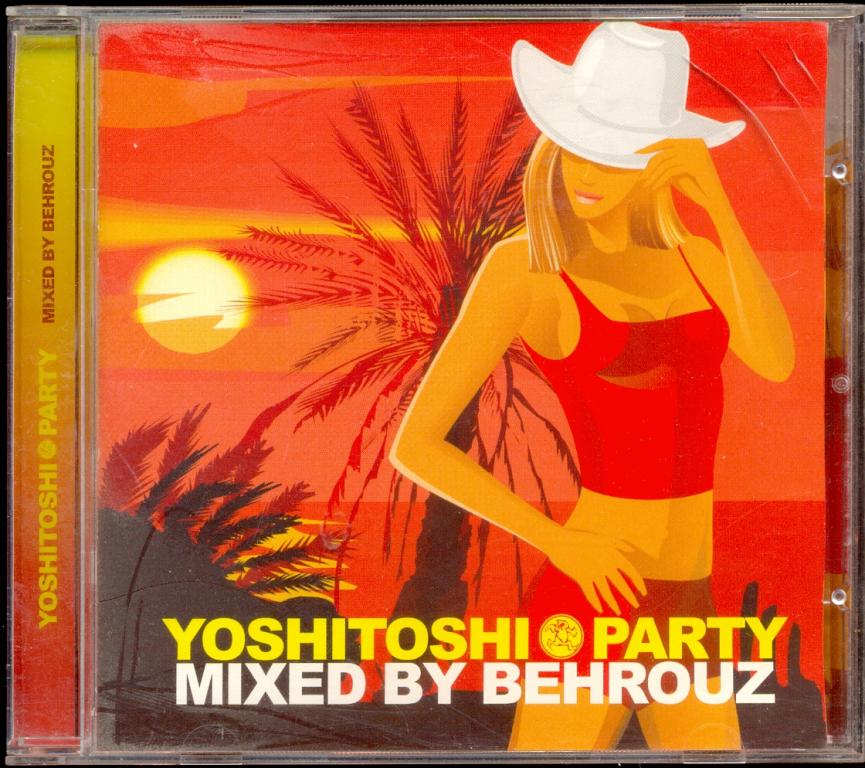 Yoshitoshi Party Mixed by Behrouz 2005 лиц (Electronic,  Deep House, Tech House )