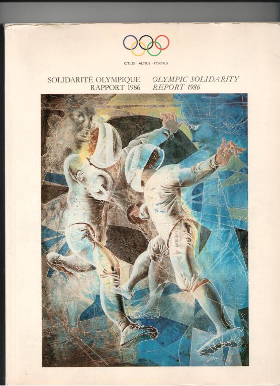 книга Olympic Solidarity Report, Lausanne, Suisse, 1986