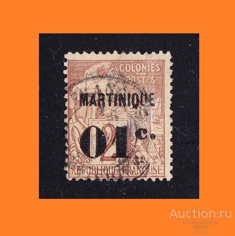 французская Америка Сolonies надпечатка MARTINIQUE 1888 01c/2c