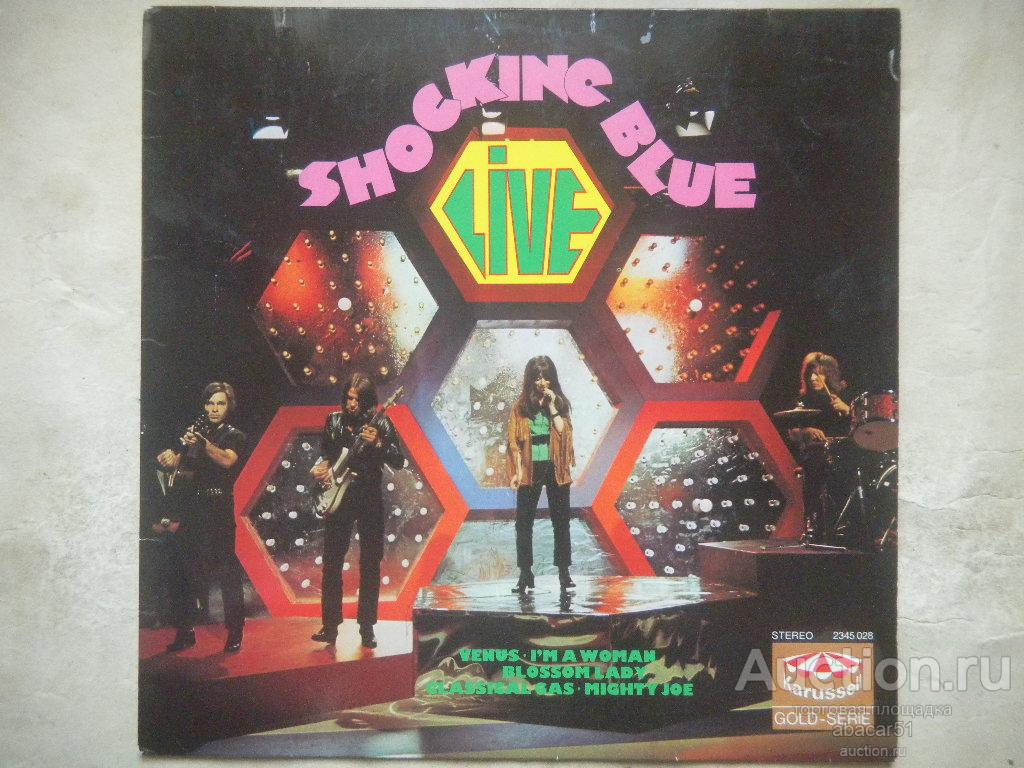 SHOCKING BLUE Live GERMANY. KARUSSELL 1971 год LP ORIGINAL EX+/EX.