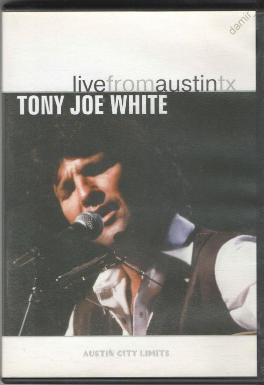 Tony Joe White - Live from Austin TX, 2006 (dvd)