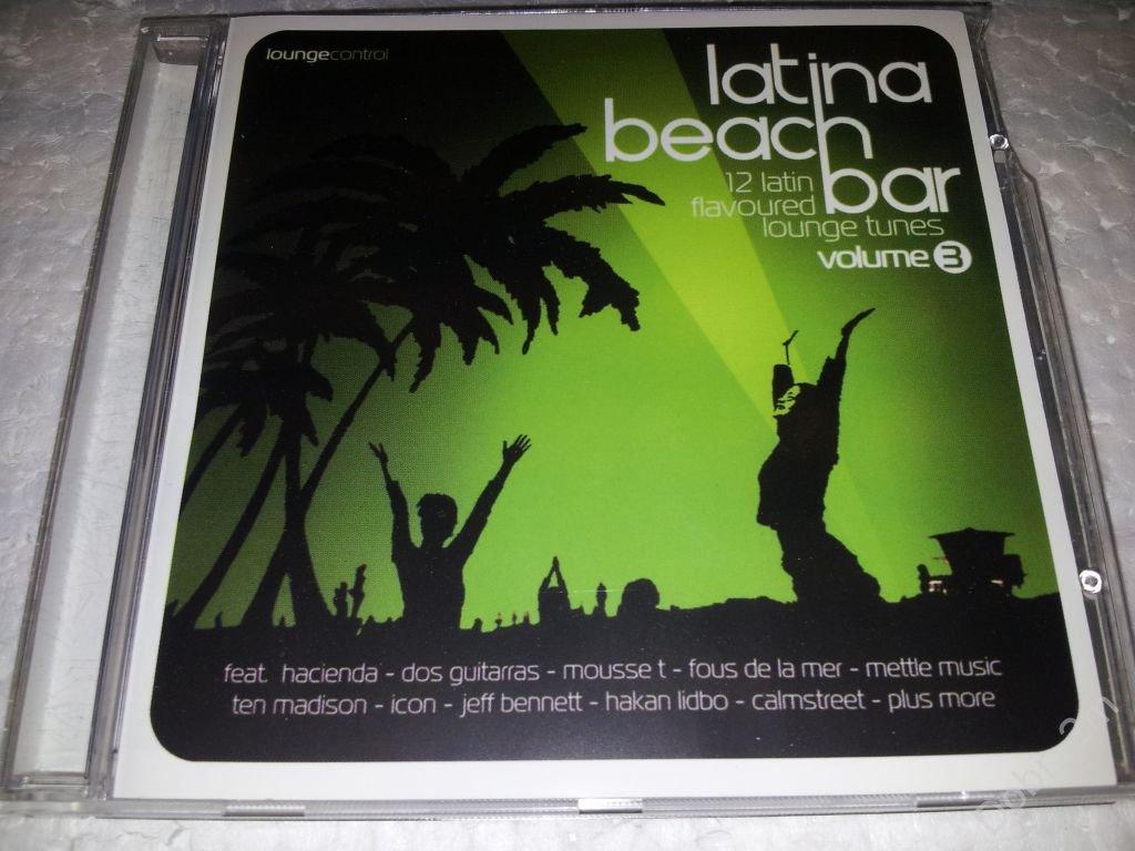 Various - Latina Beach Bar Volume 3  2004  (Electronic, House, Ambient) отл.сост.