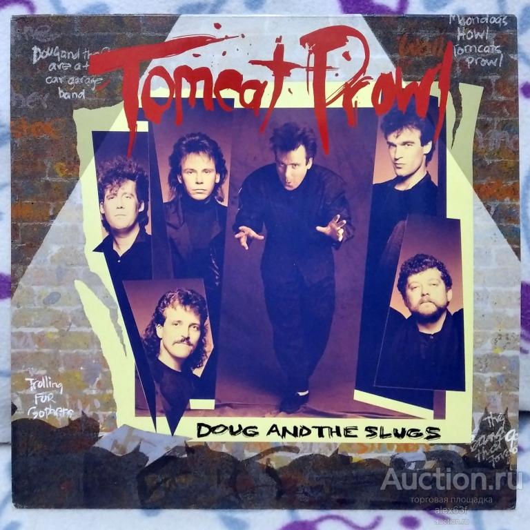 Doug And The Slugs 1988 Tomcat Prowl (Germany)
