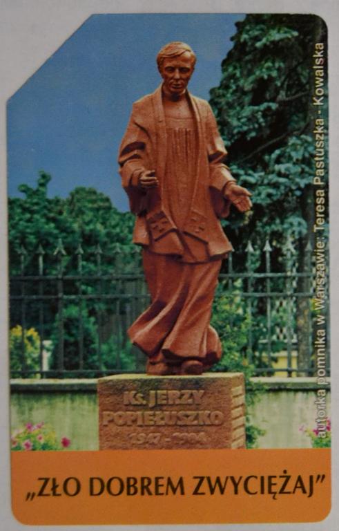 Телефонная карта Польша Памятник Святому Ежи Попелушко - Свобода внутри нас - 25 ед Урмет  -