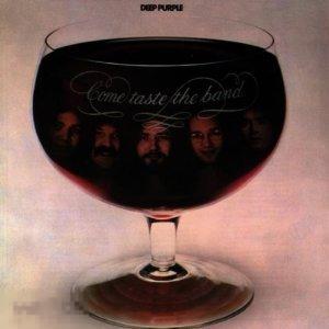 Deep Purple / Come Taste the Band England ORIGINAL 