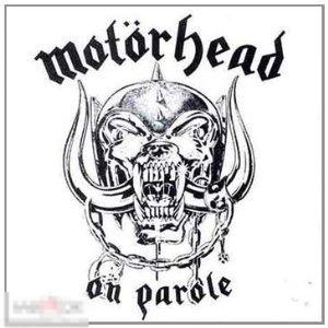 Motorhead / On Parole / UK