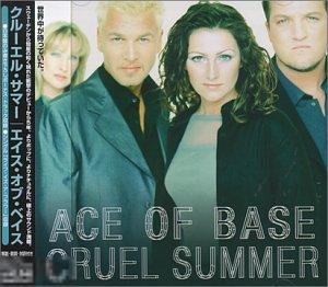 Ace Of Base / Cruel Summer 98 / Japan 1st Press 