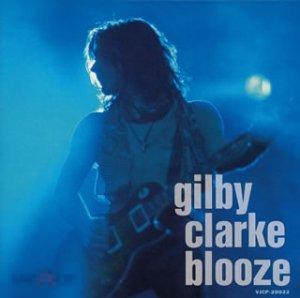 Clarke, Gilby (Guns n&#039;Roses) / Blooze 95 / Japan 