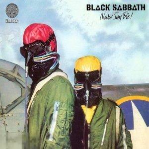 Black Sabbath / Never Say Die! 78 / Digipack 2009