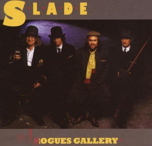 Slade / Rogues Gallery 85 / Germany Rem