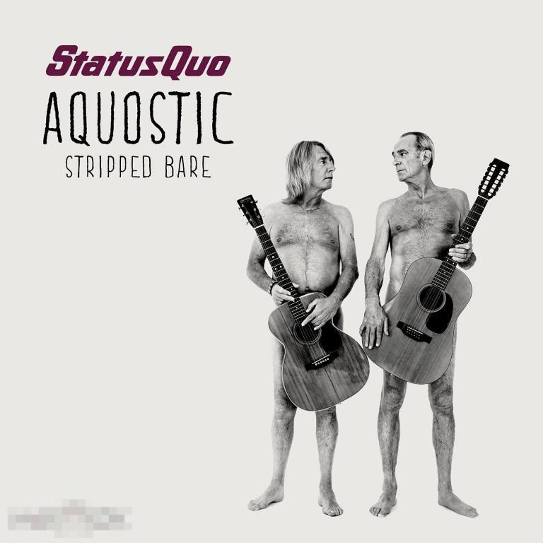 Status Quo / Aquostic - Stripped Bare 14 / USA 
