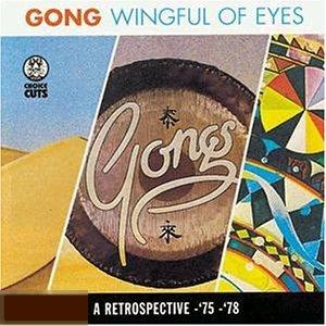 Gong / Wingful Of Eyes 86 / EU 