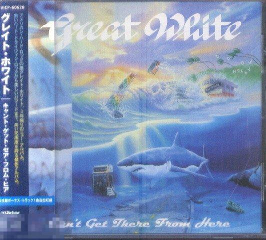 Great White / Can't Get There From Here 1999 JAPAN 