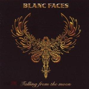Blanc Faces / Falling From the Moon 2010 
