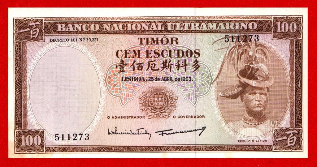 Тимор, 100 эскудо, 1963, aUNC, 511273, подписи Coutinho, Machado