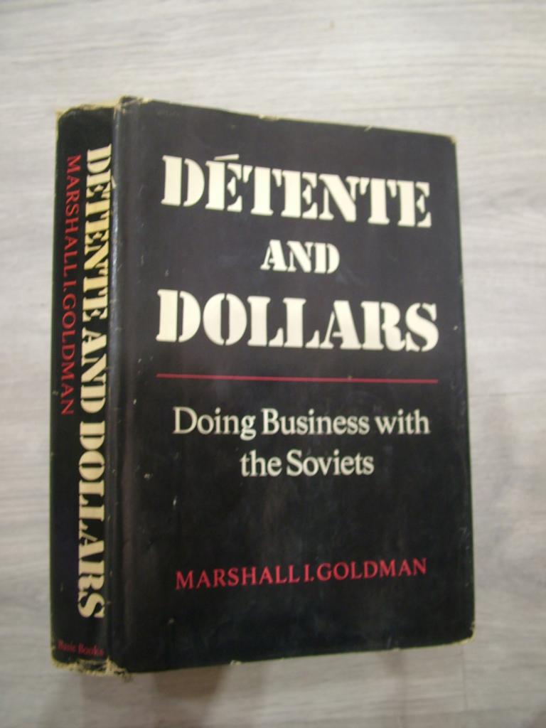 Detente and dollars Разрядка и доллары. 1975