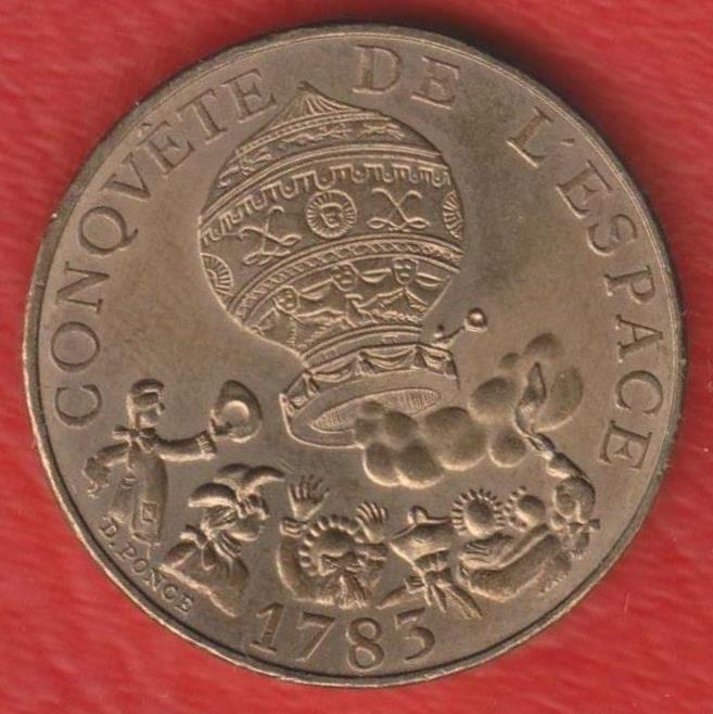 Франция 10 франков 1983 г. Шар Монгольфье 200 лет первому полету