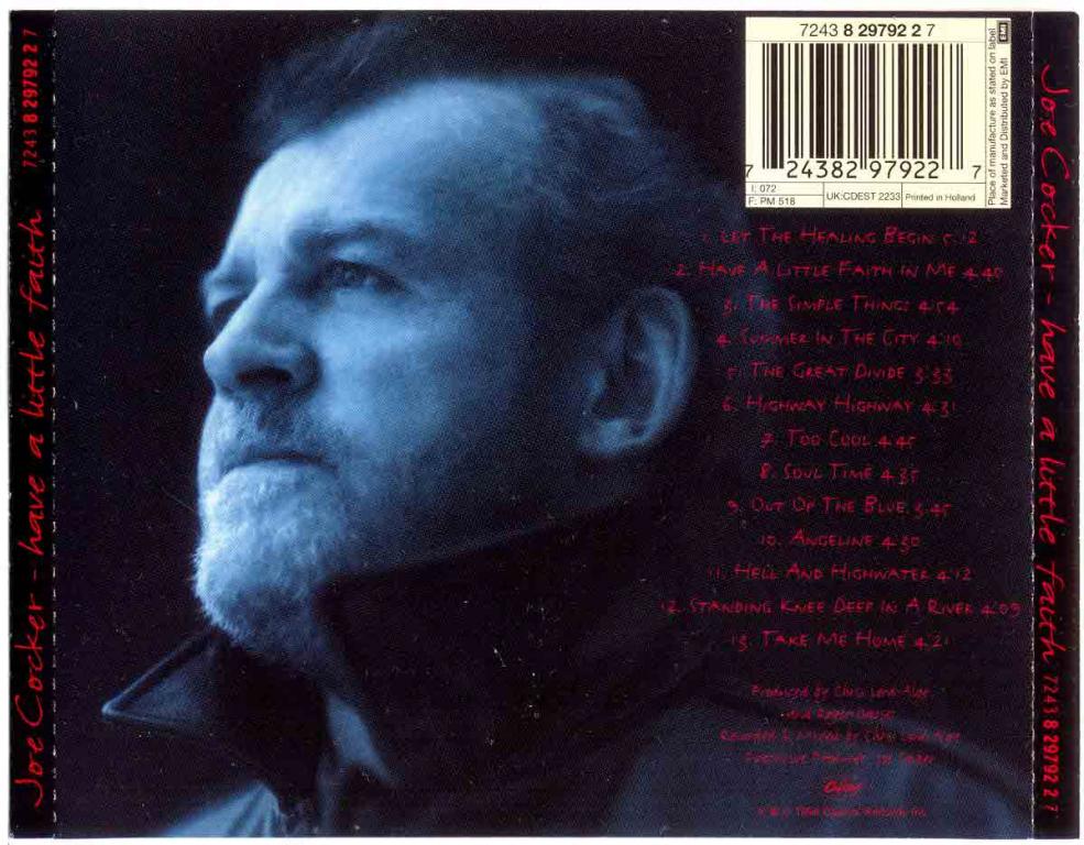 Джо кокер май хат. Joe Cocker have a little Faith 1994. Joe Cocker have a little Faith 1994 CD. Joe Cocker have a little Faith 1994 обложка. Joe Cocker дискография.