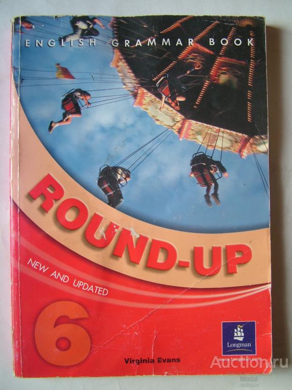 Round up 5 teacher. New Round up 6 student's book. Round up английский. Round-up, Virginia Evans, Longman. Round up уровни английского.