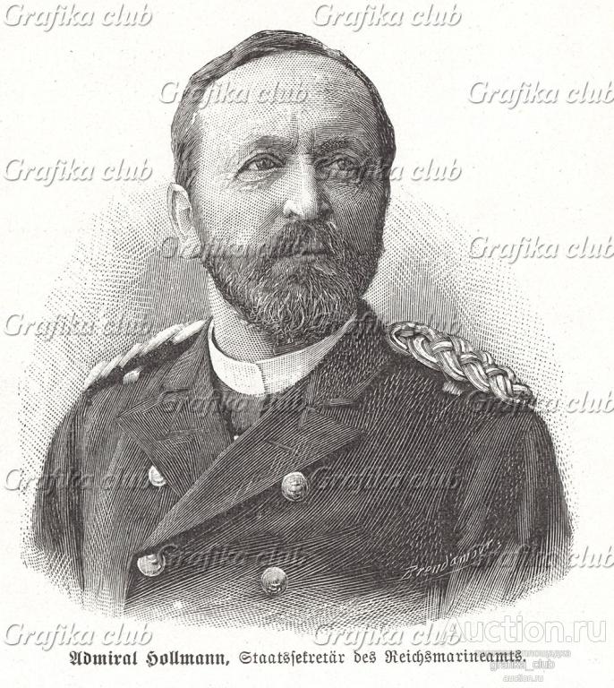 Адмирал Фридрих фон Холлман (1842-1913) - военно