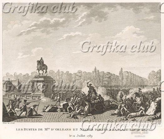 12 июля 1789 г. Вынос бюстов герцога Орлеанского