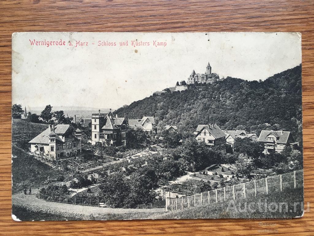 Старинная Открытка Вернигероде Замок  Германия 1903 Год