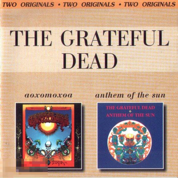 The Grateful Dead - Aoxomoxoa / Anthem Of The Sun 