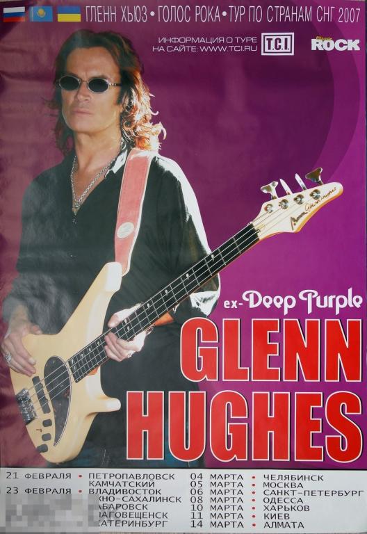 Glenn Hughes -  Тур по странам СНГ 2007 Poster (Плакат афиша) 
