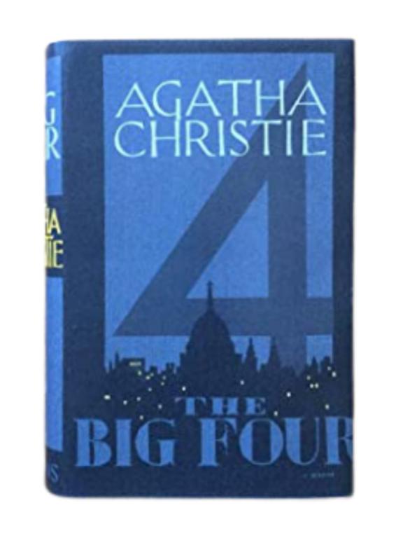 The Big Four by Agatha Christie