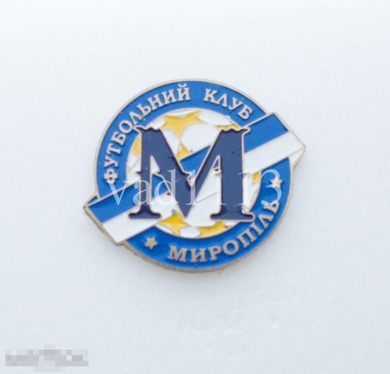 значки футбольных клубов  Украины - ФК Мирополь  Житомирская область 