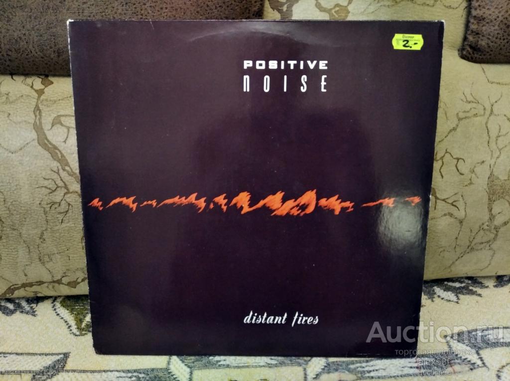 Positive Noise 1985 Distant Fires (Germany)