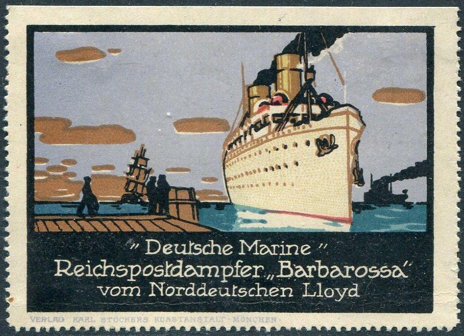 Германия до 1914 пароход «Barbarossa» компании NDL Norddeutscher Lloyd рекламная виньетка непочтовая