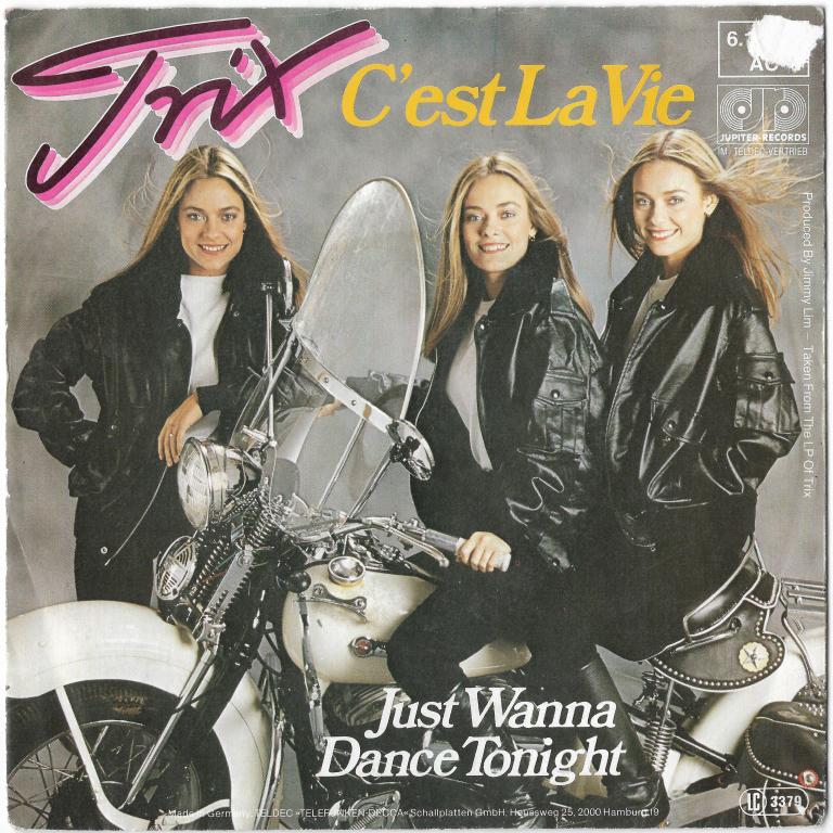 Trix "C'est La Vie" 1981 Single